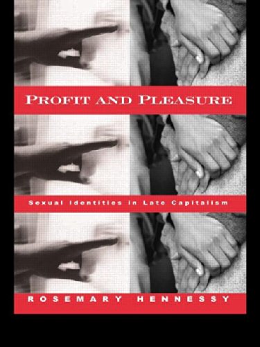 Imagen de archivo de Profit and Pleasure: Sexual Identities in Late Capitalism a la venta por ThriftBooks-Dallas