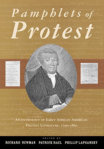 Stock image for Pamphlets of Protest : An Anthology of Early African-American Protest Literature, 1790-1860 for sale by Blackwell's