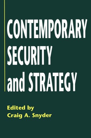 Imagen de archivo de Contemporary Security and Strategy a la venta por HPB-Emerald