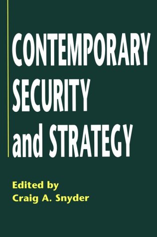 Stock image for Contemporary Security and Strategy for sale by HPB-Emerald