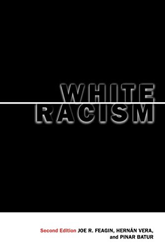 Stock image for White Racism: The Basics for sale by SecondSale