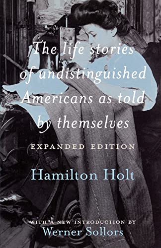 9780415925105: The Life Stories of Undistinguished Americans as Told by Themselves: Expanded Edition