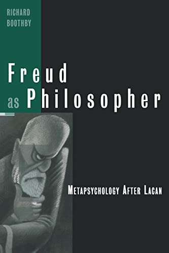 Beispielbild fr Freud as Philosopher : Metapsychology After Lacan zum Verkauf von Blackwell's