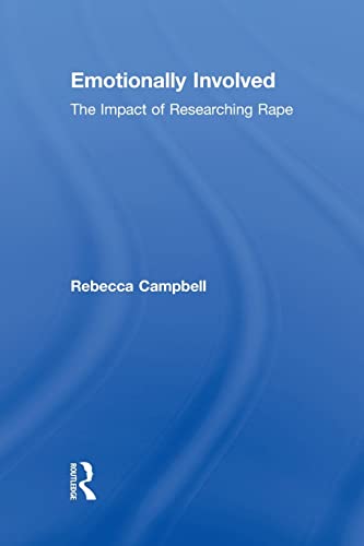 Imagen de archivo de Emotionally Involved: The Impact of Researching Rape a la venta por Blackwell's