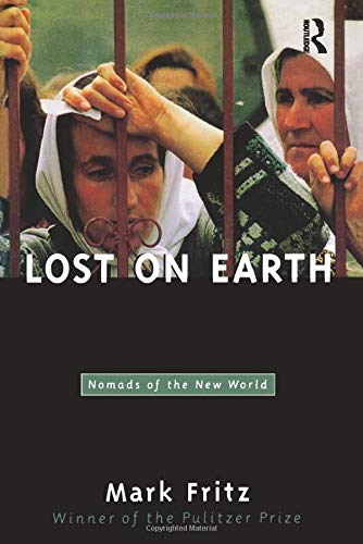 Beispielbild fr Lost on Earth: Nomads of the New World zum Verkauf von Wonder Book
