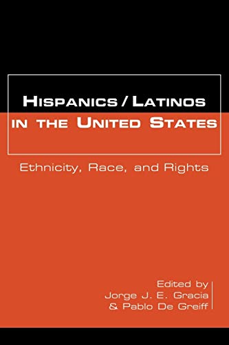 Beispielbild fr Hispanics/Latinos in the United States: Ethnicity, Race, and Rights zum Verkauf von ZBK Books