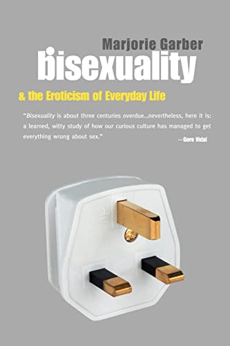 Imagen de archivo de Bisexuality and the Eroticism of Everyday Life a la venta por ThriftBooks-Atlanta