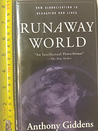 9780415927192: Runaway World: How Globalization is Reshaping Our Lives