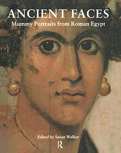 9780415927444: Ancient Faces: Mummy Portraits in Roman Egypt