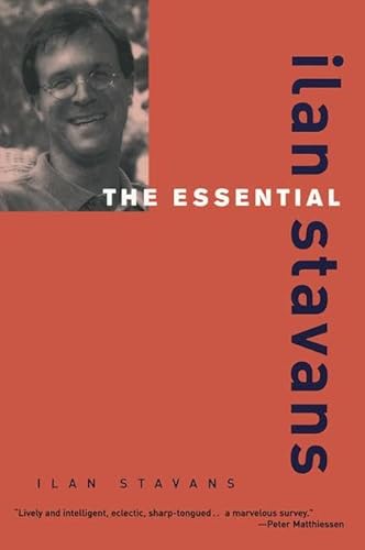 9780415927536: The Essential Ilan Stavans