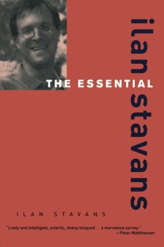 Stock image for The Essential Ilan Stavans for sale by Better World Books