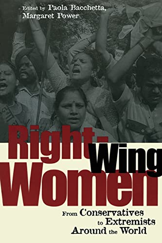 Imagen de archivo de Right-Wing Women: From Conservatives to Extremists Around the World a la venta por Blackwell's