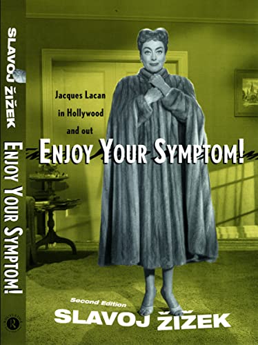 9780415928120: Enjoy Your Symptom! Jacques Lacan in Hollywood and Out