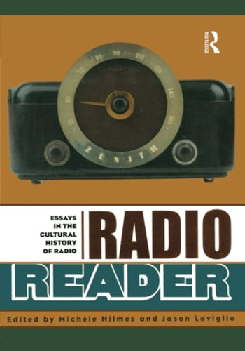 Imagen de archivo de Radio Reader: Essays in the Cultural History of Radio a la venta por WorldofBooks