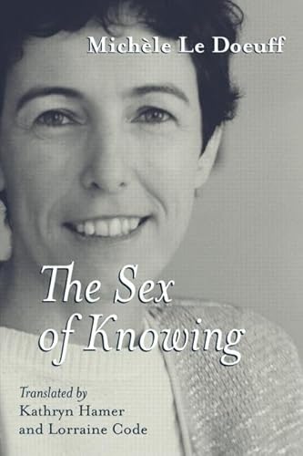 Stock image for The Sex of Knowing for sale by Revaluation Books