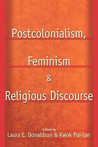 Stock image for Postcolonialism, Feminism, and Religious Discourse for sale by Wonder Book