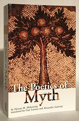 Beispielbild fr The Poetics of Myth zum Verkauf von Blackwell's