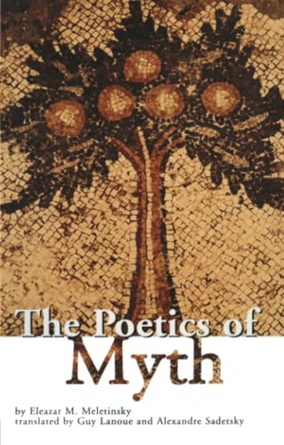 9780415928984: The Poetics of Myth (Theorists of Myth)