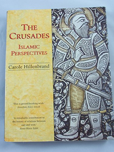 Stock image for The Crusades: Islamic Perspectives for sale by SecondSale
