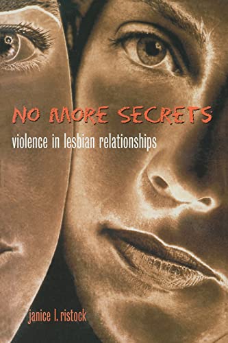 9780415929462: No More Secrets: Violence in Lesbian Relationships