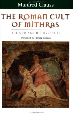 9780415929776: The Roman Cult of Mithras: The God and His Mysteries
