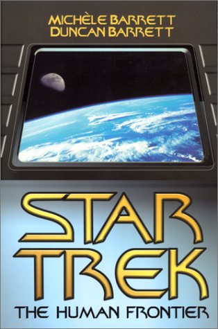 Beispielbild fr Star Trek : The Human Frontier zum Verkauf von Ergodebooks