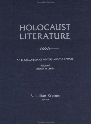 Stock image for Holocaust Literature : An Encyclopedia of Writers and Their Work for sale by Better World Books