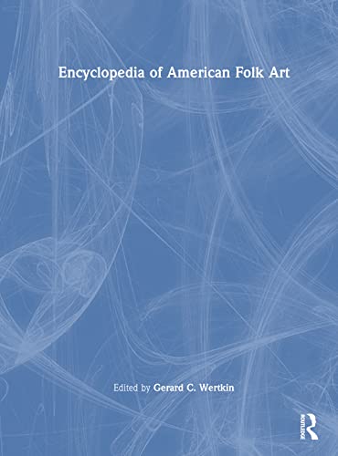 9780415929868: Encyclopedia of American Folk Art