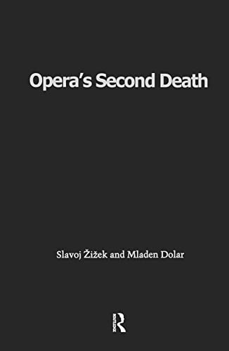 Opera's Second Death (9780415930161) by Zizek, Slavoj; Dolar, Mladen