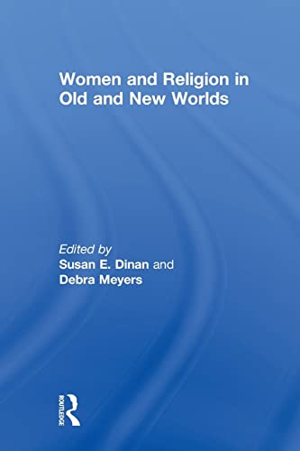 Stock image for Women and Religion in Old and New Worlds for sale by Chiron Media