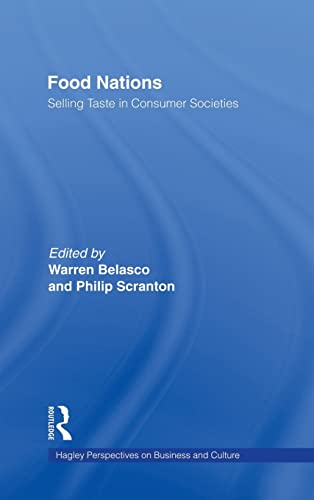 Stock image for Food Nations: Selling Taste in Consumer Societies for sale by Revaluation Books