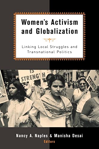Stock image for Women's Activism and Globalization: Linking Local Struggles and Global Politics for sale by Chiron Media
