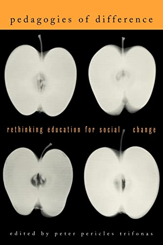 Stock image for Pedagogies of Difference : Rethinking Education for Social Justice for sale by Better World Books: West