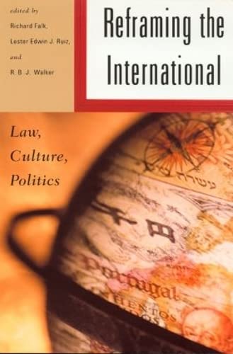 Beispielbild fr Reframing the International: Law, Culture, Politics zum Verkauf von Wonder Book