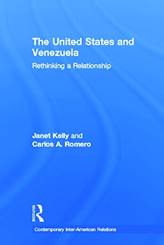 Stock image for United States and Venezuela: Rethinking a Relationship: Relations Between Friends (Contemporary Inter-American Relations) for sale by Chiron Media
