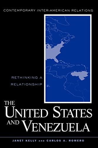 Stock image for United States and Venezuela: Relations Between Friends (Contemporary Inter-American Relations) for sale by Chiron Media