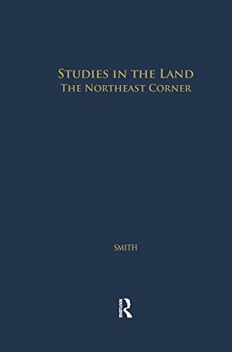 Studies in the land The Northeast Corner (Garland Studies in American Popular History and Culture) (9780415932103) by Smith, David