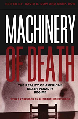 Imagen de archivo de Machinery of Death: The Reality of America's Death Penalty Regime a la venta por Revaluation Books