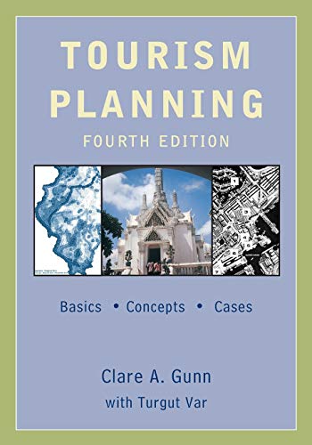 Stock image for Tourism Planning: Basics, Concepts, Cases for sale by ThriftBooks-Dallas