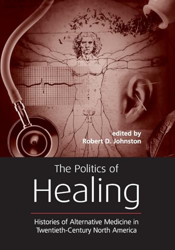 9780415933391: The Politics of Healing