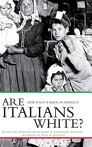 9780415934503: Are Italians White?: How Race is Made in America