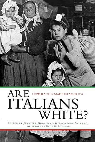 9780415934510: Are Italians White?: How Race is Made in America