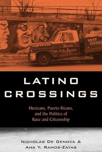 9780415934572: Latino Crossings