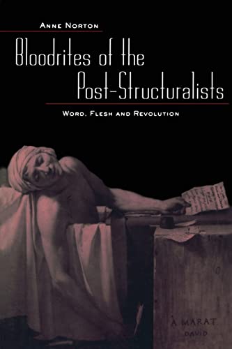Bloodrites of the Post-Structuralists (9780415934596) by Norton, Anne