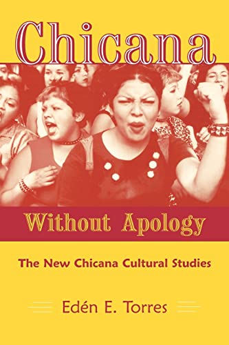9780415935067: Chicana Without Apology