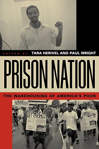 Stock image for Prison Nation: The Warehousing of America's Poor for sale by SecondSale