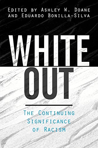 9780415935838: White Out: The Continuing Significance of Racism
