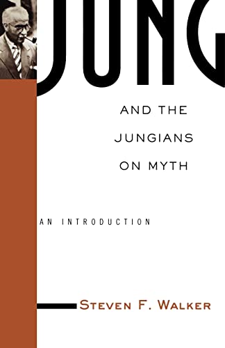 Stock image for Jung and the Jungians on Myth (Theorists of Myth) for sale by Chiron Media