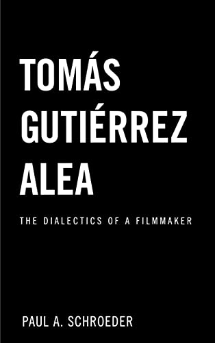 9780415936644: Tomas Gutierrez Alea: The Dialectics of a Filmmaker