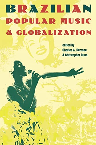 Imagen de archivo de Brazilian Popular Music and Globalization a la venta por Better World Books
